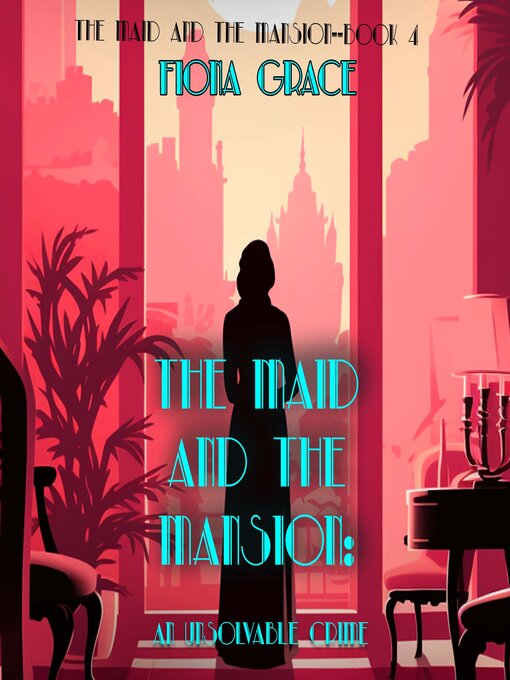 Title details for An Unsolvable Crime by Fiona Grace - Wait list